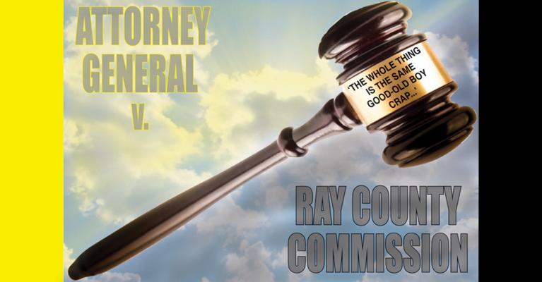 After committing what may be daily Sunshine Law violations for weeks, possibly years, the Ray County Commission must face the Missouri Attorney General’s Office in court.